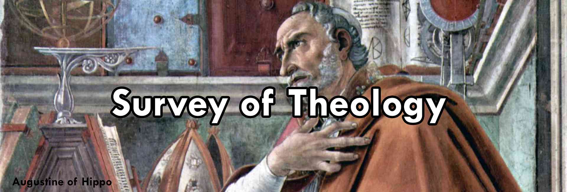 Survey of Theology